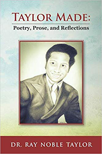 Taylor Made: Poetry, Prose, and Reflections