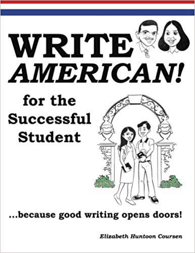 Write AMERICAN! for the Successful Student (India edition)